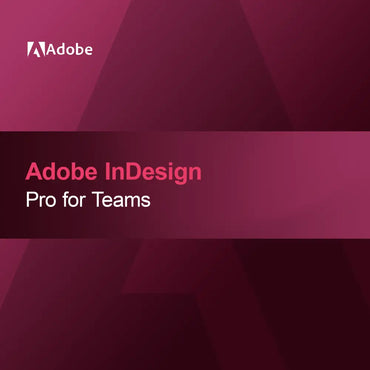 Adobe InDesign - Pro for Teams