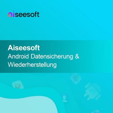Aiseesoft Android Gegevensback-up & Herstel
