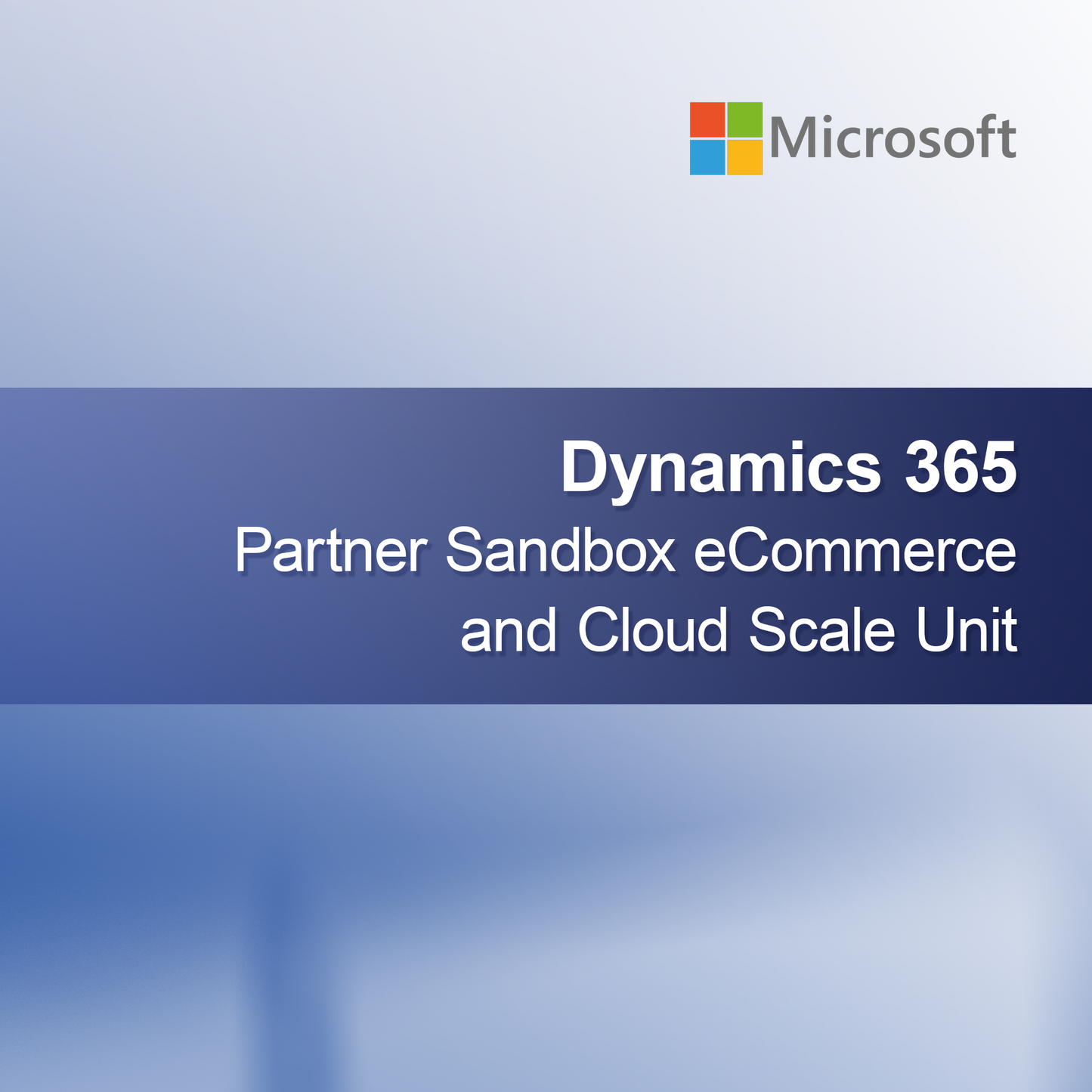 Dynamics 365 Partner Sandbox eCommerce и Cloud Scale Unit